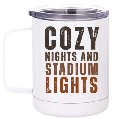 Cozy Nights And Stadium Lights Football 12 oz Stainless Steel Tumbler Cup