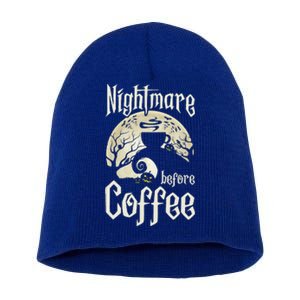 Cute Nightmare Before Coffee Halloween Funny Mug Gift Short Acrylic Beanie