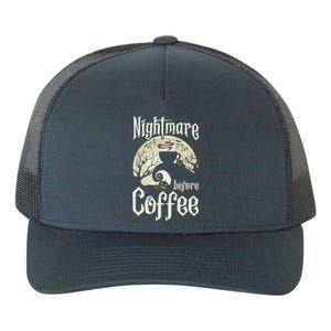 Cute Nightmare Before Coffee Halloween Funny Mug Gift Yupoong Adult 5-Panel Trucker Hat