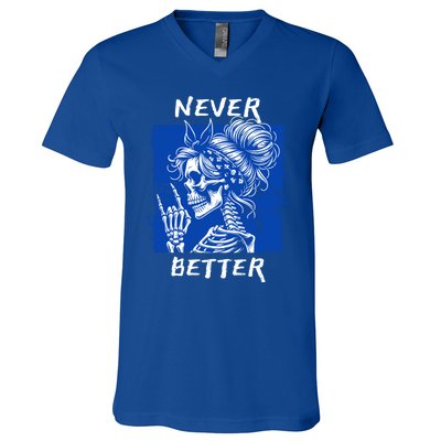 Cool Never Better Funny Skeleton Halloween Gift V-Neck T-Shirt