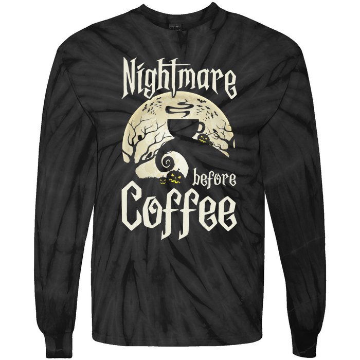 Cute Nightmare Before Coffee Halloween Funny Mug Gift Tie-Dye Long Sleeve Shirt