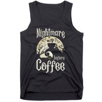 Cute Nightmare Before Coffee Halloween Funny Mug Gift Tank Top