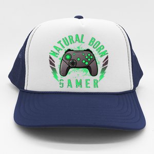 Cool Natural Born Gamer Trucker Hat