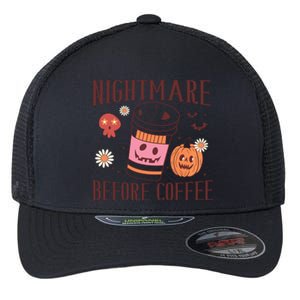 Cute Nightmare Before Coffee Halloween Funny Mug Gift Flexfit Unipanel Trucker Cap