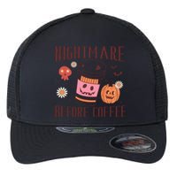 Cute Nightmare Before Coffee Halloween Funny Mug Gift Flexfit Unipanel Trucker Cap