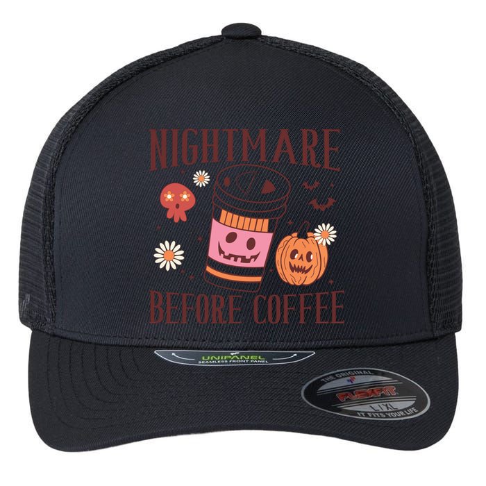 Cute Nightmare Before Coffee Halloween Funny Mug Gift Flexfit Unipanel Trucker Cap