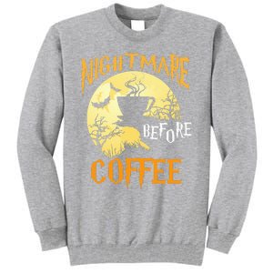 Cute Nightmare Before Coffee Halloween Funny Mug Gift  Tall Sweatshirt