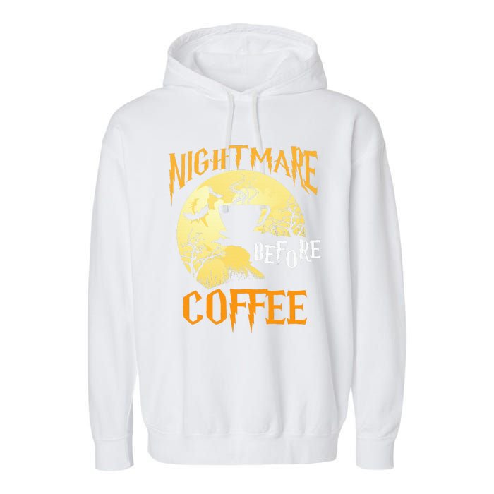 Cute Nightmare Before Coffee Halloween Funny Mug Gift  Garment-Dyed Fleece Hoodie