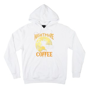 Cute Nightmare Before Coffee Halloween Funny Mug Gift  Hoodie