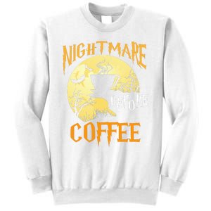 Cute Nightmare Before Coffee Halloween Funny Mug Gift  Sweatshirt