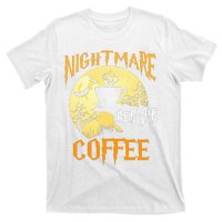 Cute Nightmare Before Coffee Halloween Funny Mug Gift  T-Shirt