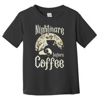 Cute Nightmare Before Coffee Halloween Funny Mug Gift Toddler T-Shirt