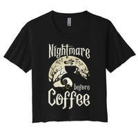 Cute Nightmare Before Coffee Halloween Funny Mug Gift Women's Crop Top Tee