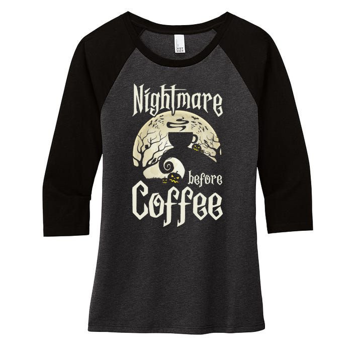 Cute Nightmare Before Coffee Halloween Funny Mug Gift Women's Tri-Blend 3/4-Sleeve Raglan Shirt