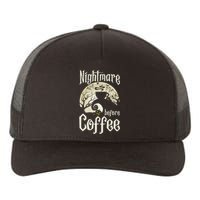 Cute Nightmare Before Coffee Halloween Funny Mug Gift Yupoong Adult 5-Panel Trucker Hat