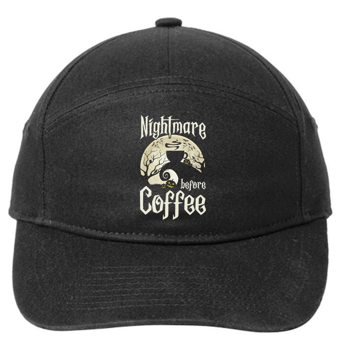 Cute Nightmare Before Coffee Halloween Funny Mug Gift 7-Panel Snapback Hat