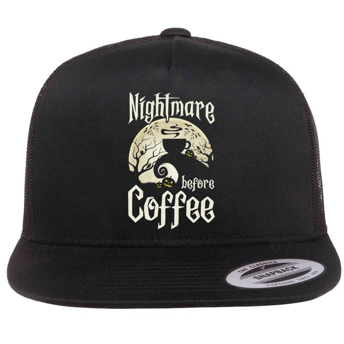 Cute Nightmare Before Coffee Halloween Funny Mug Gift Flat Bill Trucker Hat