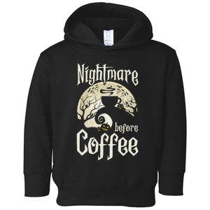 Cute Nightmare Before Coffee Halloween Funny Mug Gift Toddler Hoodie