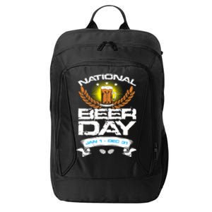 Celebrate National Beer Day All Year Un Ing Cool Gift City Backpack