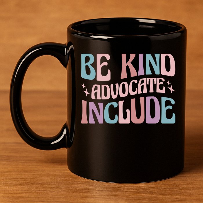 Celebrate Neurodiversity Be Kind Advocate Include Gift 11oz C Handle Ceramic Mug