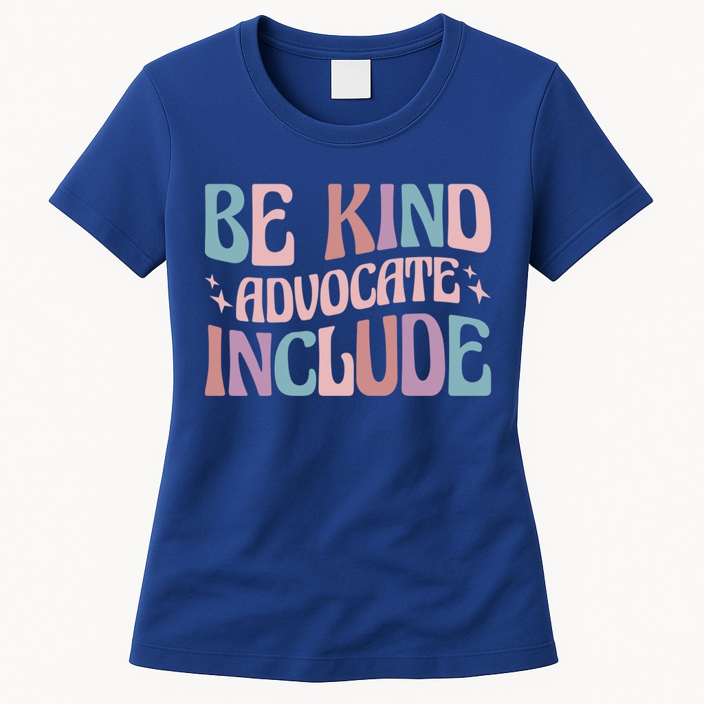 Celebrate Neurodiversity Be Kind Advocate Include Gift Womens T-Shirt