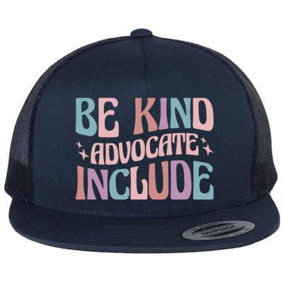 Celebrate Neurodiversity Be Kind Advocate Include Gift Flat Bill Trucker Hat