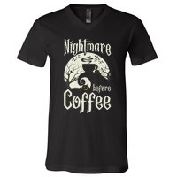 Cute Nightmare Before Coffee Halloween Funny Mug Gift V-Neck T-Shirt