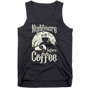 Cute Nightmare Before Coffee Halloween Funny Mug Gift Tank Top