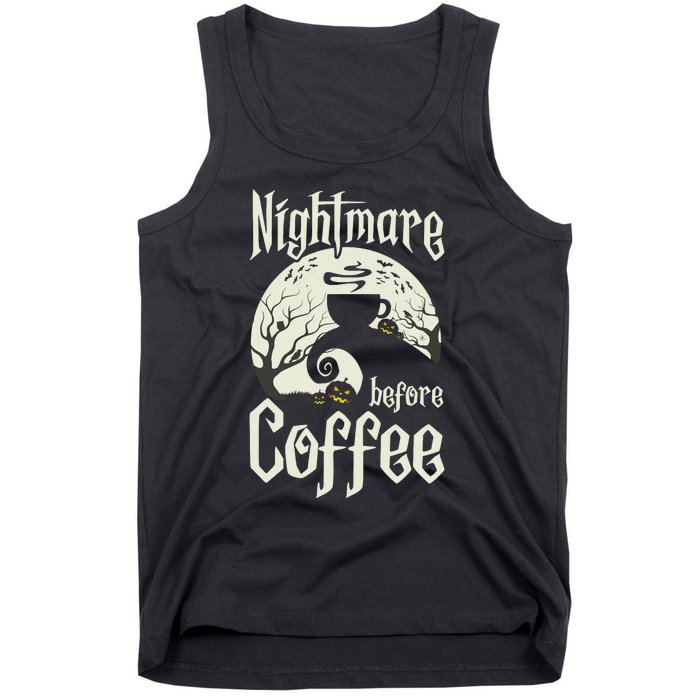 Cute Nightmare Before Coffee Halloween Funny Mug Gift Tank Top