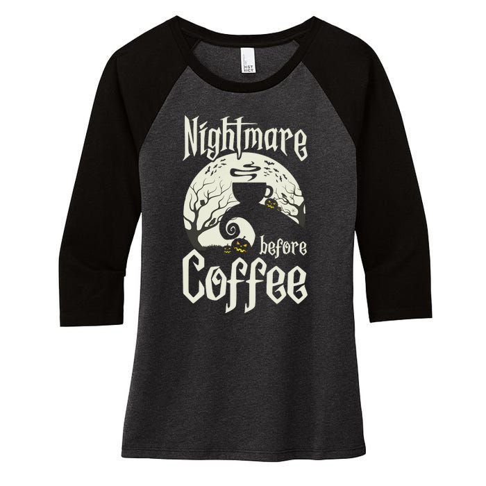 Cute Nightmare Before Coffee Halloween Funny Mug Gift Women's Tri-Blend 3/4-Sleeve Raglan Shirt