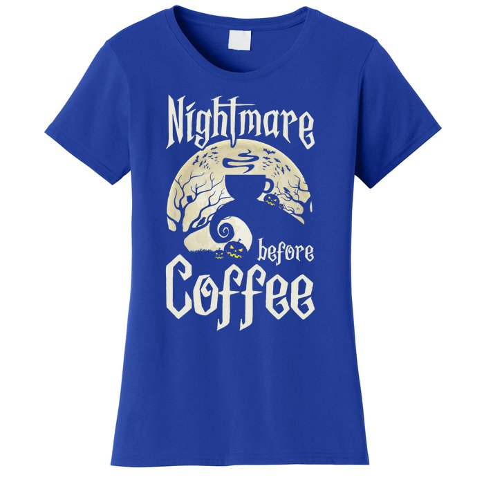 Cute Nightmare Before Coffee Halloween Funny Mug Gift Women's T-Shirt