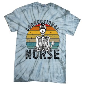 Correctional Nurse Corrections Nurse Correctional Nursing Tie-Dye T-Shirt