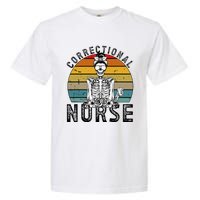 Correctional Nurse Corrections Nurse Correctional Nursing Garment-Dyed Heavyweight T-Shirt