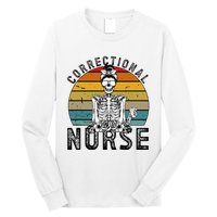 Correctional Nurse Corrections Nurse Correctional Nursing Long Sleeve Shirt