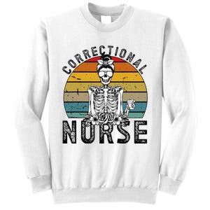 Correctional Nurse Corrections Nurse Correctional Nursing Sweatshirt