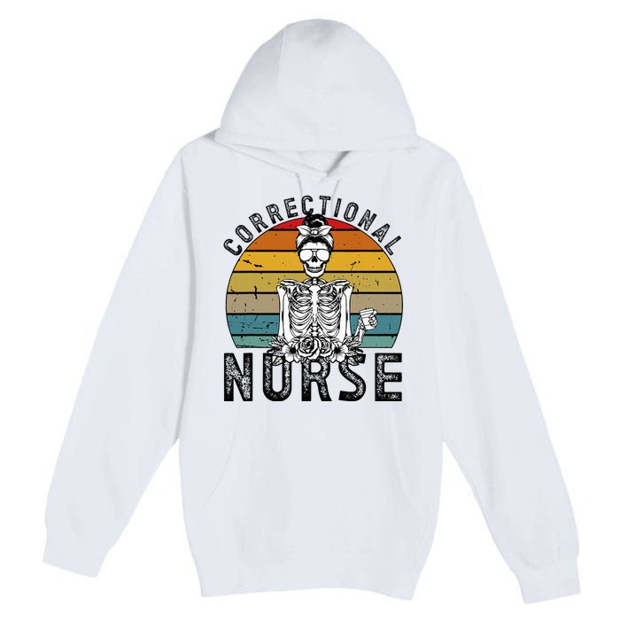 Correctional Nurse Corrections Nurse Correctional Nursing Premium Pullover Hoodie