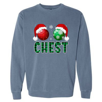 Chest Nuts Christmas Funny Matching Couple Chestnuts Garment-Dyed Sweatshirt