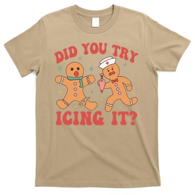 Cute Nurse Christmas Did You Try Icing It  Christmas Nurse Nicu Nurse Christmas T-Shirt