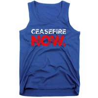 Ceasefire NOW Tank Top