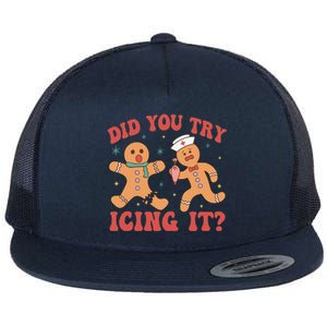 Cute Nurse Christmas Did You Try Icing It  Christmas Nurse Nicu Nurse Christmas Flat Bill Trucker Hat