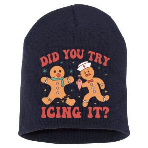 Cute Nurse Christmas Did You Try Icing It  Christmas Nurse Nicu Nurse Christmas Short Acrylic Beanie