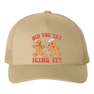 Cute Nurse Christmas Did You Try Icing It  Christmas Nurse Nicu Nurse Christmas Yupoong Adult 5-Panel Trucker Hat