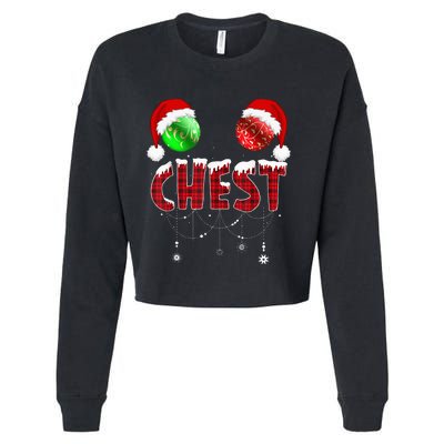 Chest Nuts Christmas Funny Matching Couple Chestnuts Cropped Pullover Crew