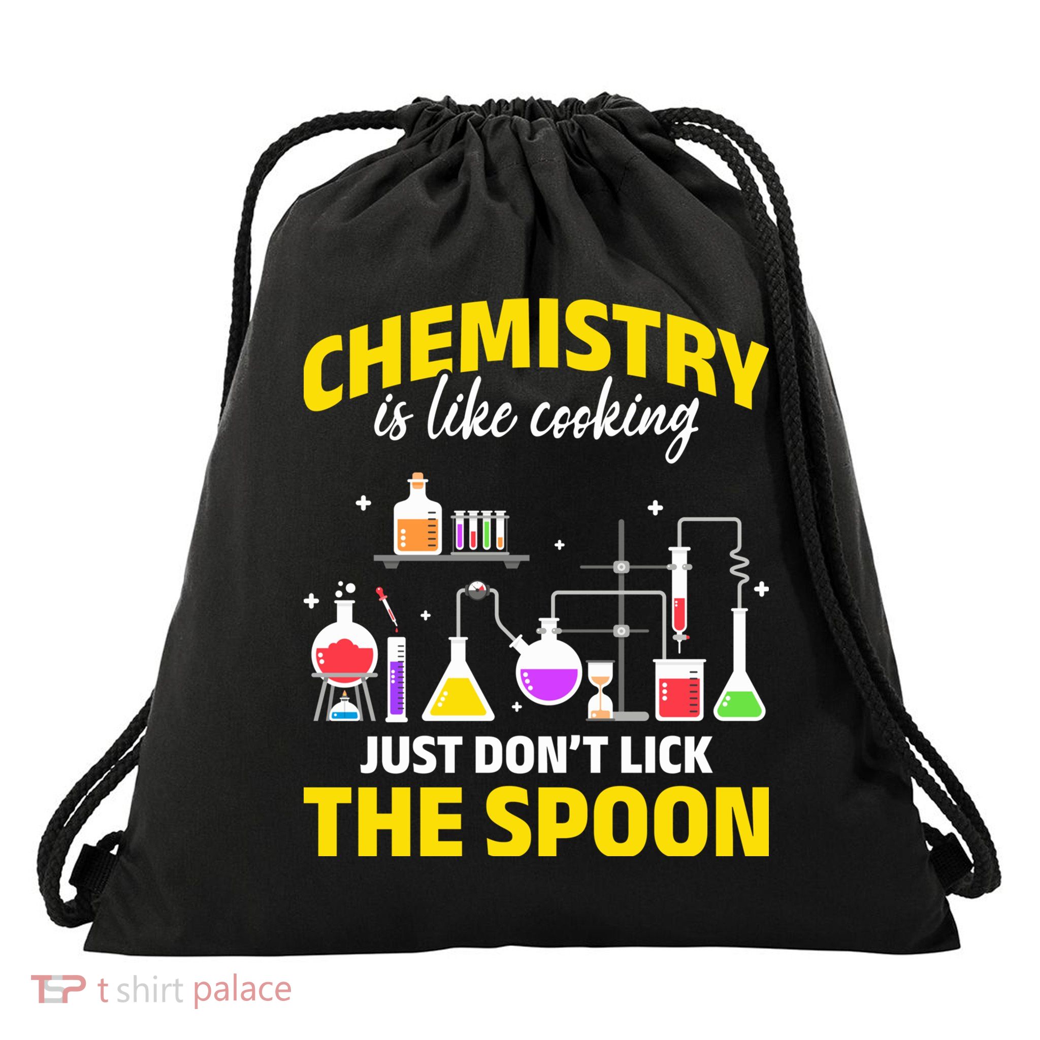 Chemistry Nerds Chemistry Majors Chemistry Is Like Cooking Sweatshirt Drawstring Bag