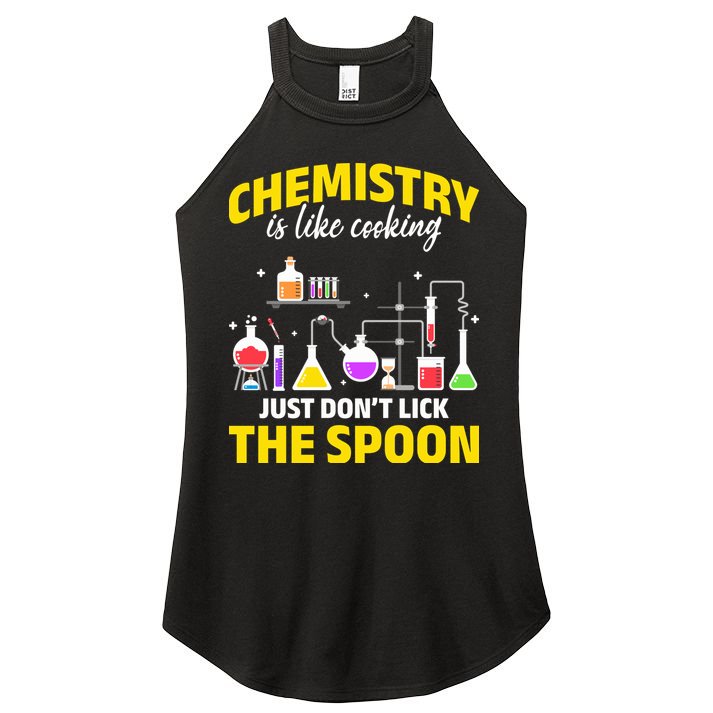 Chemistry Nerds Chemistry Majors Chemistry Is Like Cooking Sweatshirt Women's Perfect Tri Rocker Tank