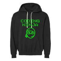 Coding Ninja Computer Programming Web Developer Coder Coding Gift Garment-Dyed Fleece Hoodie