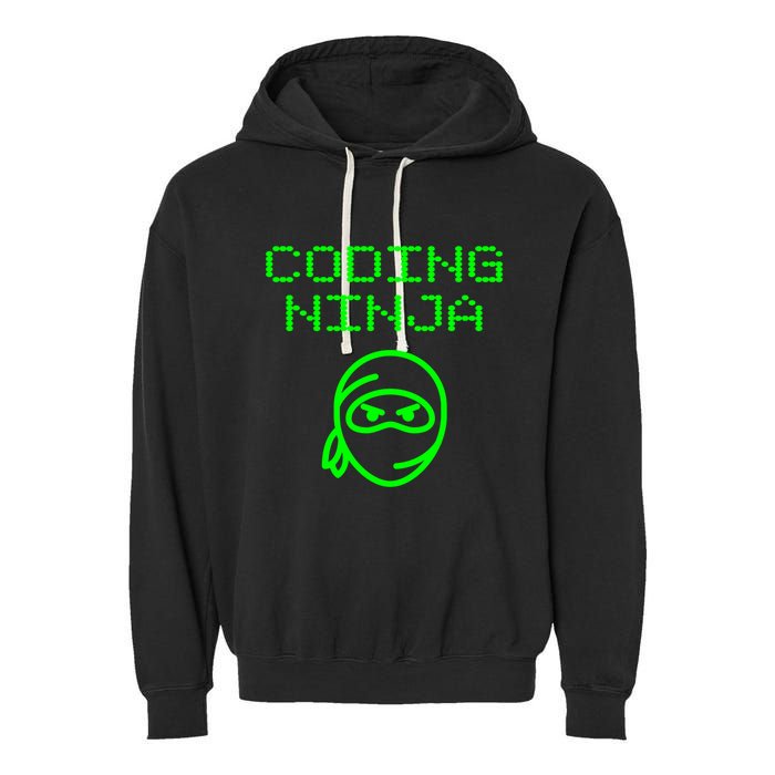 Coding Ninja Computer Programming Web Developer Coder Coding Gift Garment-Dyed Fleece Hoodie