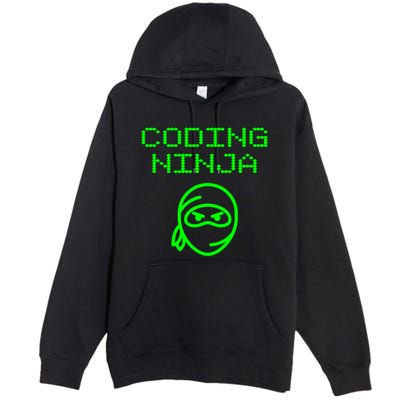 Coding Ninja Computer Programming Web Developer Coder Coding Gift Premium Pullover Hoodie