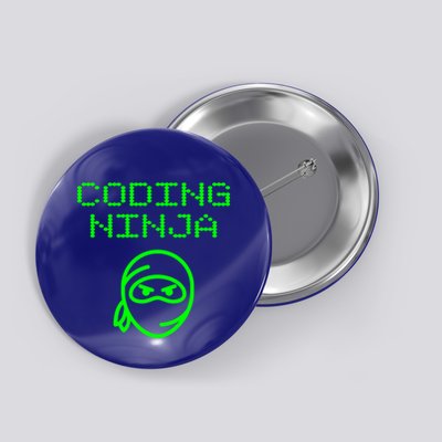 Coding Ninja Computer Programming Web Developer Coder Coding Gift Button