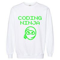 Coding Ninja Computer Programming Web Developer Coder Coding Gift Garment-Dyed Sweatshirt
